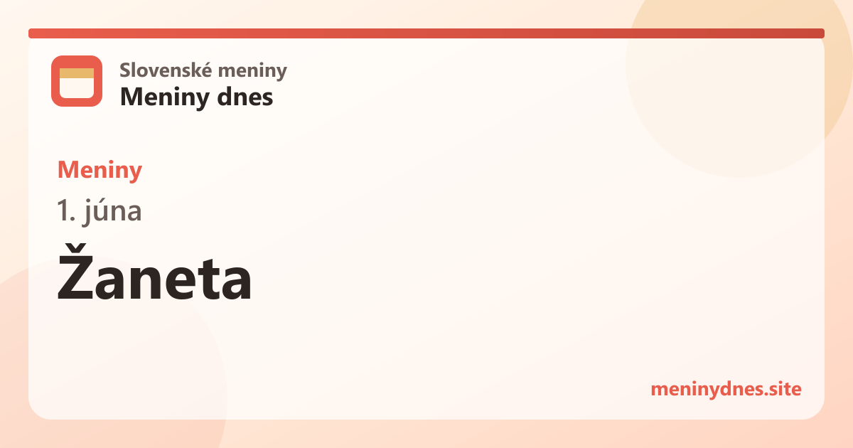 Meniny 1. júna: Žaneta