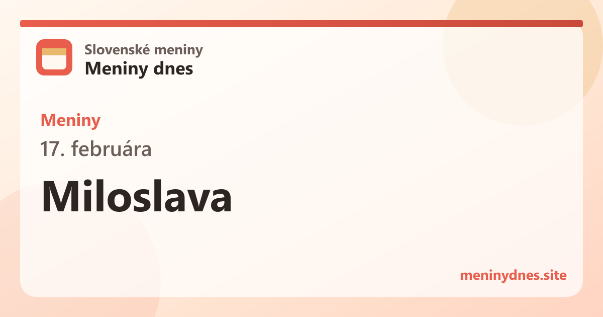 Meniny 17. februára: Miloslava