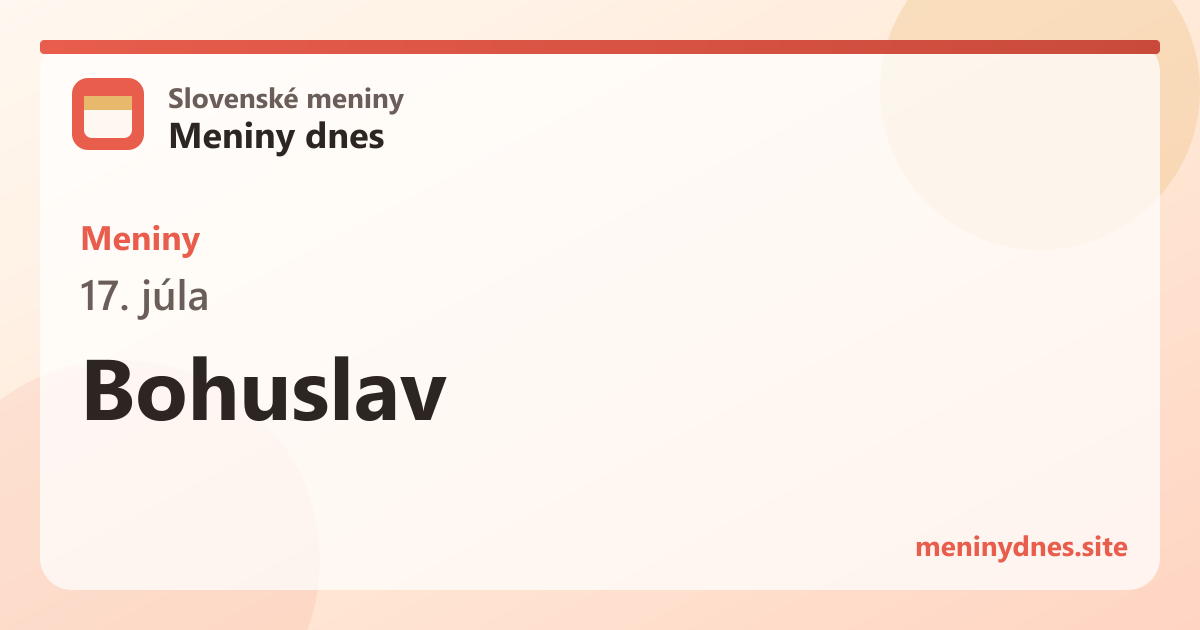 Meniny 17. júla: Bohuslav