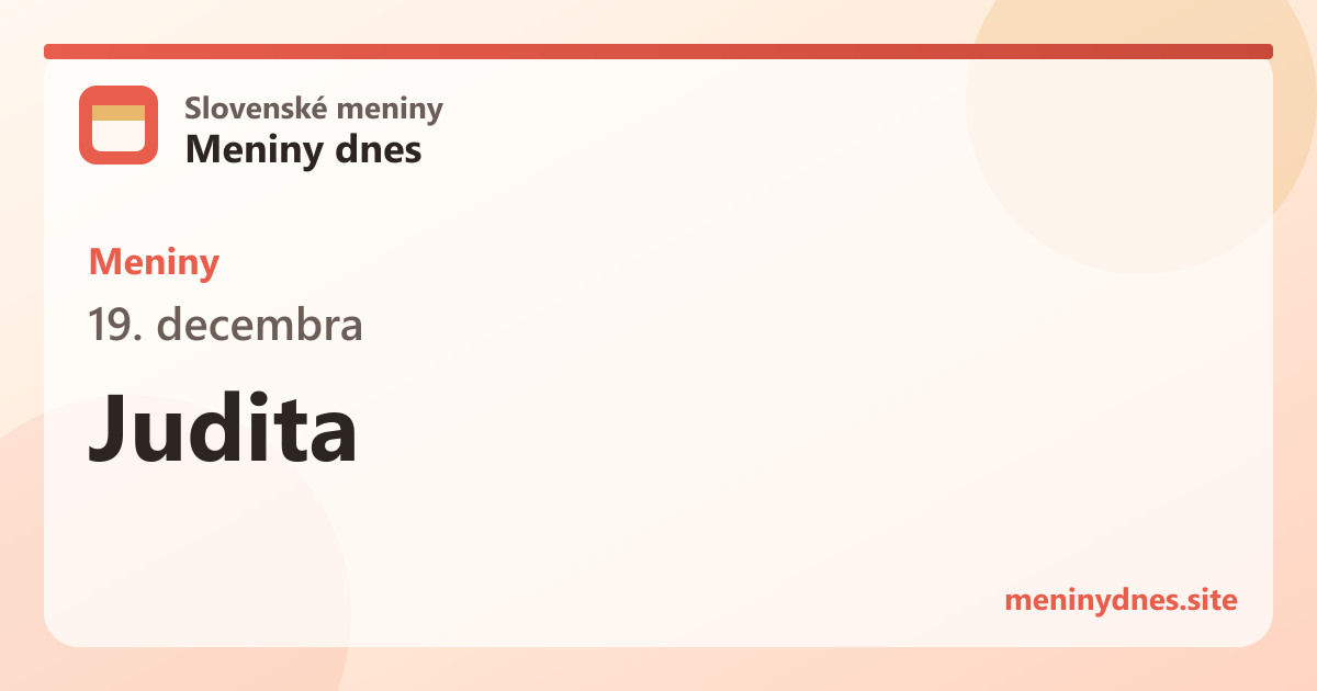 Meniny 19. decembra: Judita
