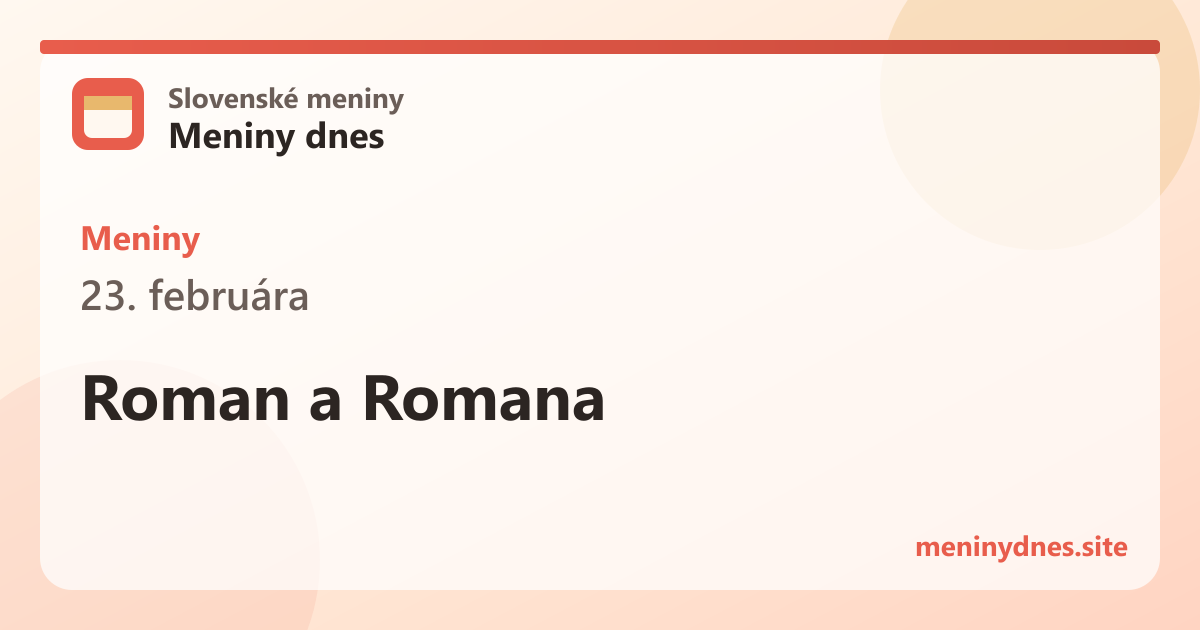 Meniny 23. februára: Roman a Romana