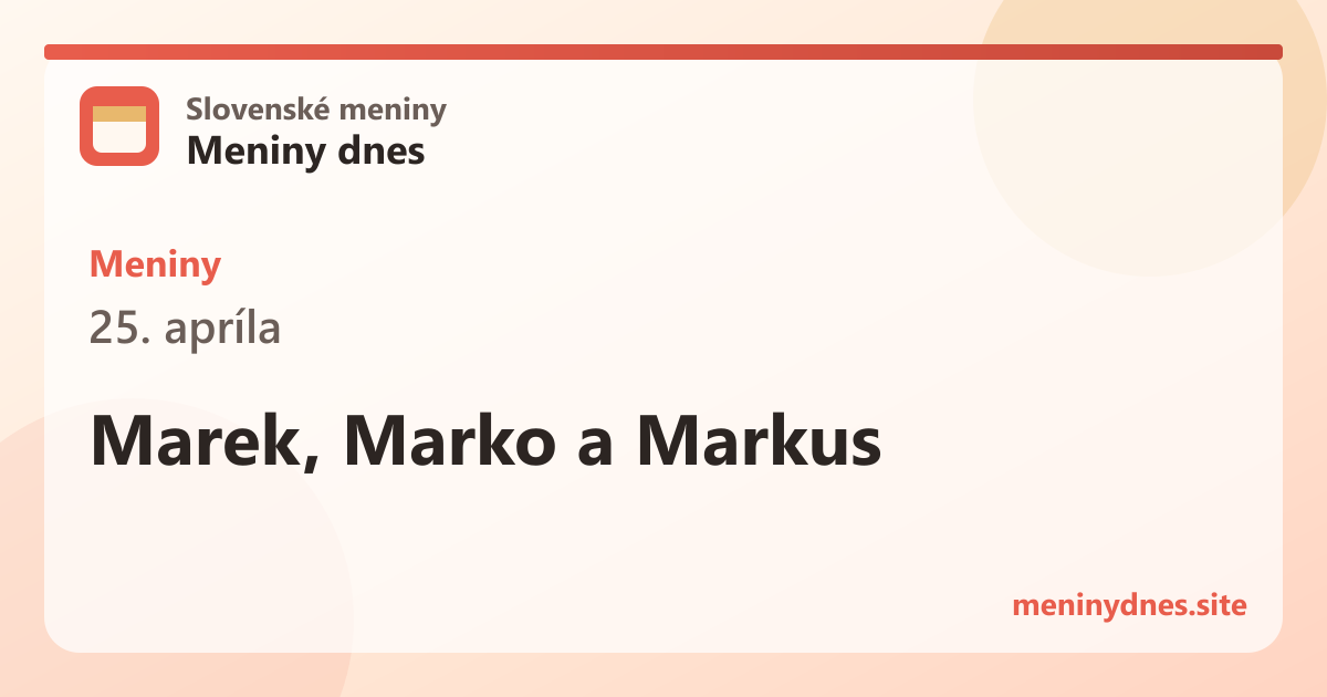 Meniny 25. apríla: Marek, Marko a Markus