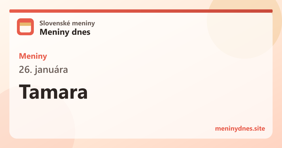Meniny 26. januára: Tamara