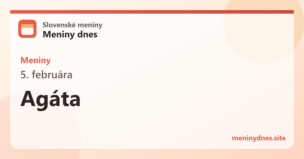 Meniny 5. februára: Agáta