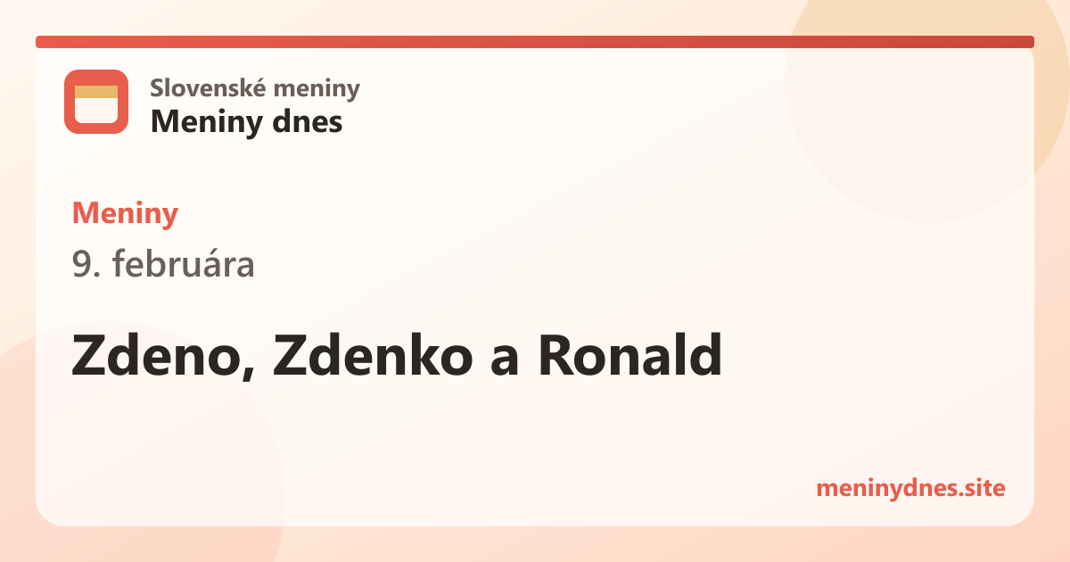 Meniny 9. februára: Zdeno, Zdenko a Ronald