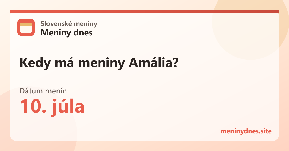 Kedy má meniny Amália? 10. júla
