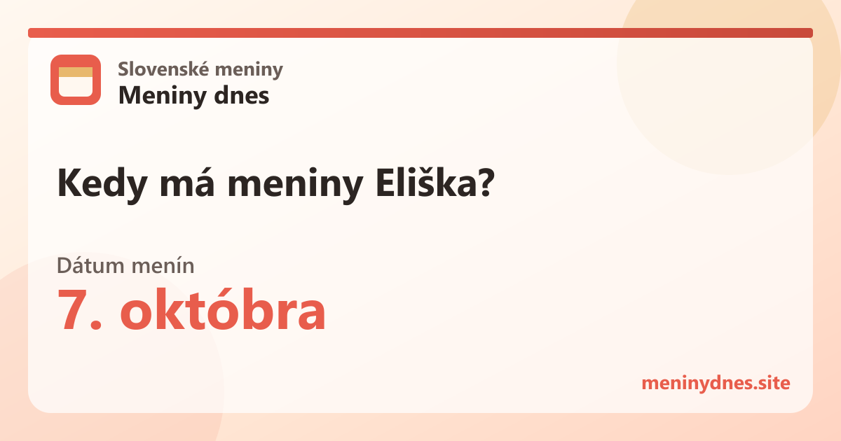 Kedy má meniny Eliška? 7. októbra