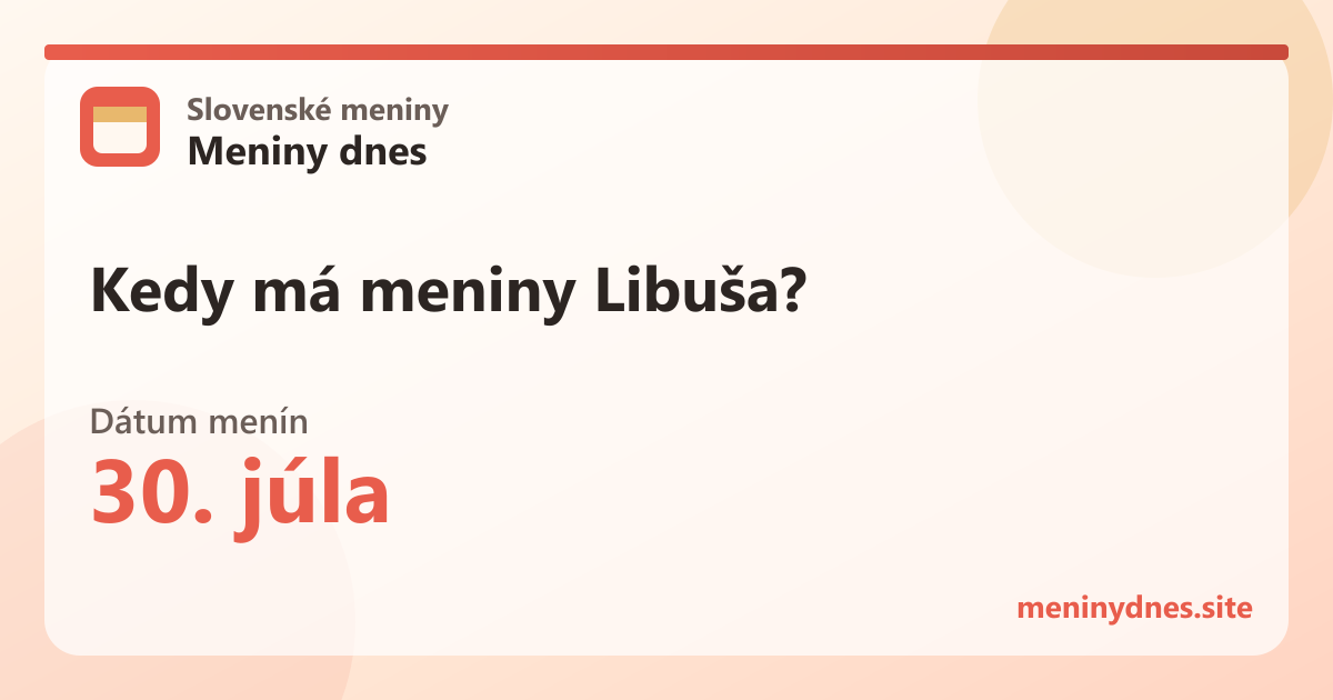 Kedy má meniny Libuša? 30. júla