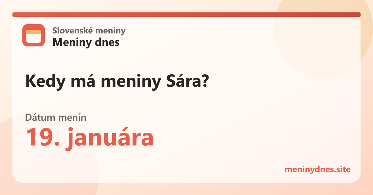 Kedy má meniny Sára? 19. januára